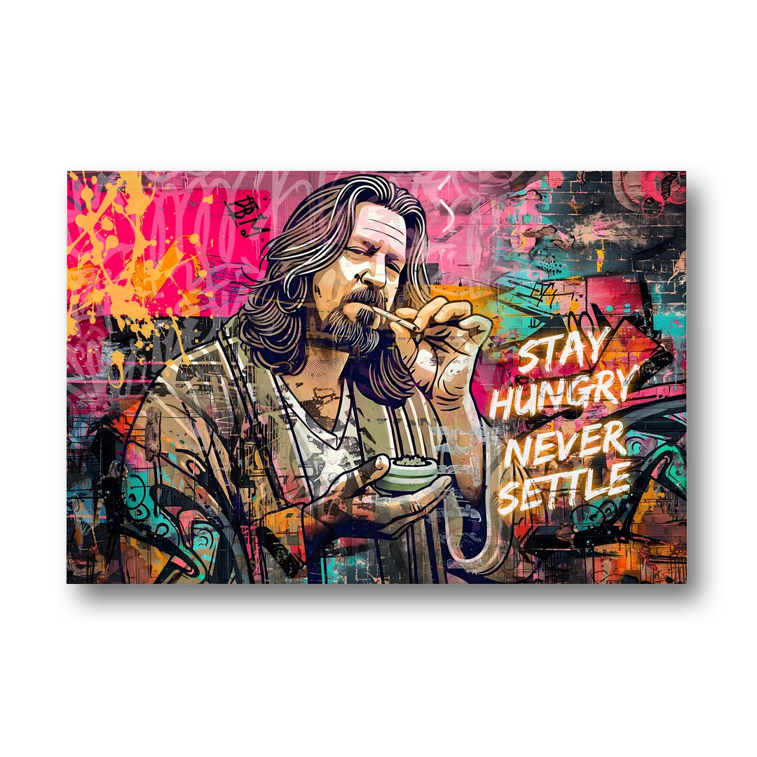 Stay Hungry Never Settle - Canvas Wall Art - Front