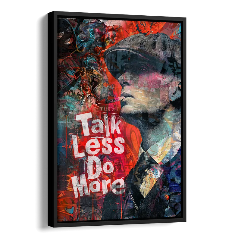 Talk Less Do More Side - Black Canvas Wall Art