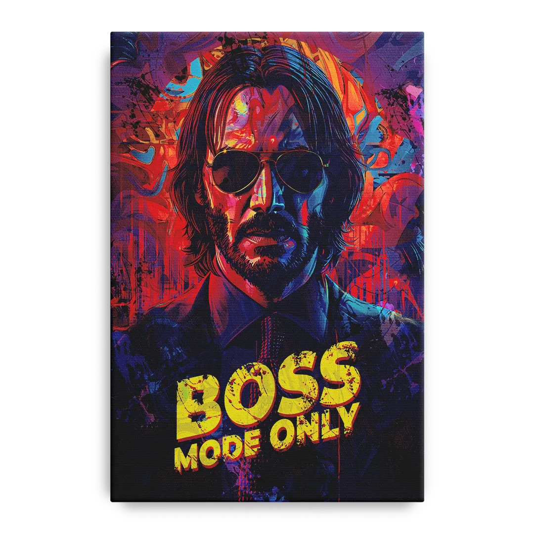 Boss Mode Only Front - Canvas Wall Art