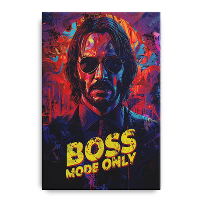 Boss Mode Only Front - Canvas Wall Art