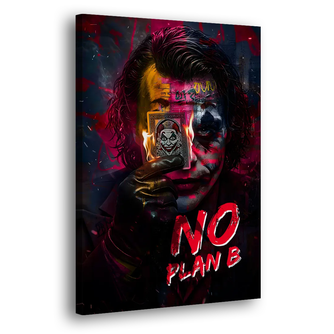 No Plan B Side - Canvas Wall Art