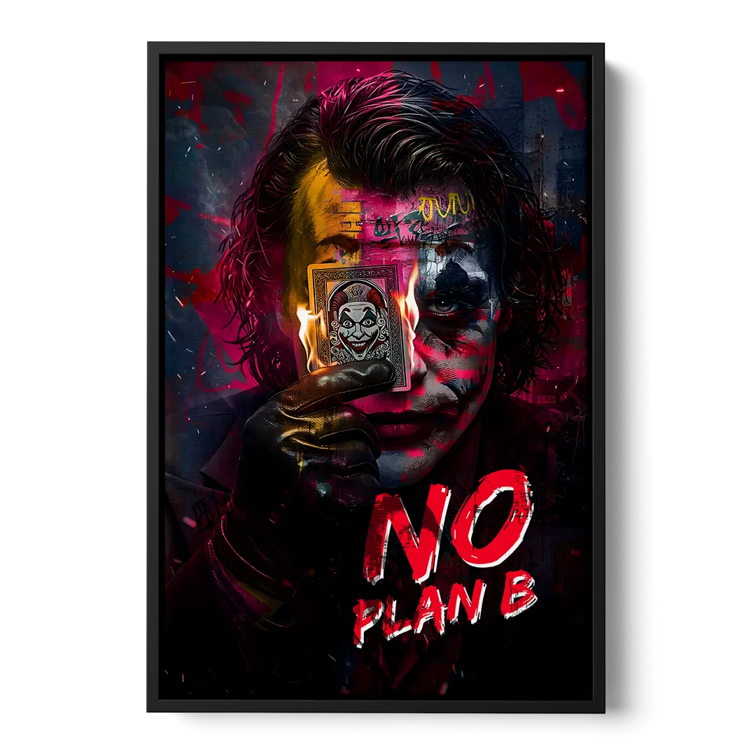 No Plan B Front - Black Canvas Wall Art