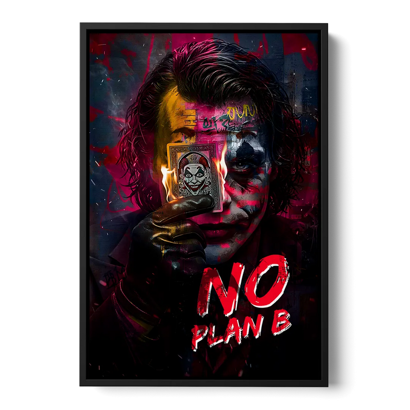 No Plan B Front - Black Canvas Wall Art