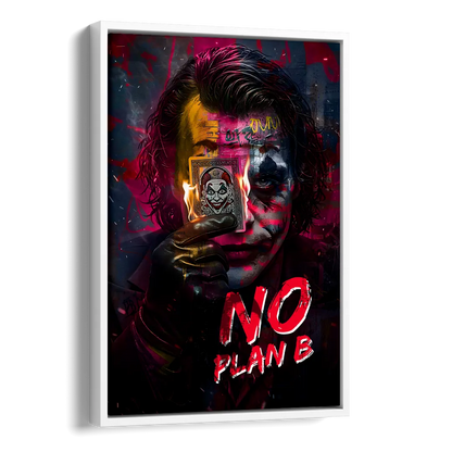 No Plan B Side - White Canvas Wall Art