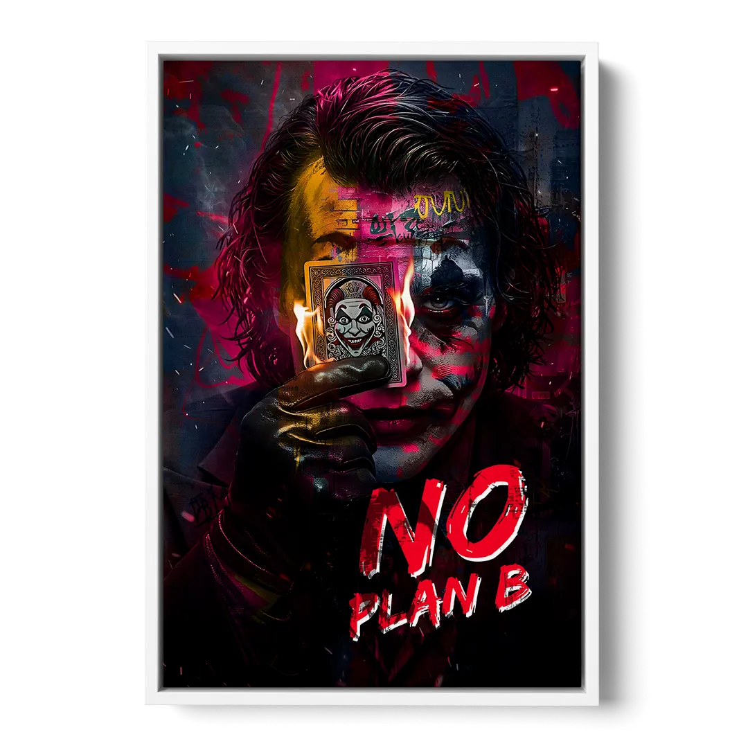 No Plan B Front - White Canvas Wall Art