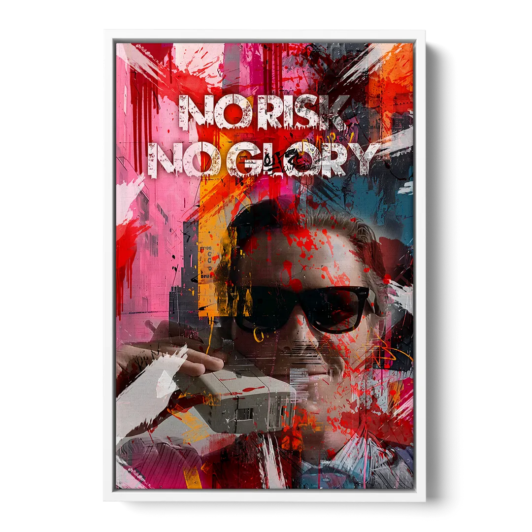 No Risk No Glory Front - White Canvas Wall Art