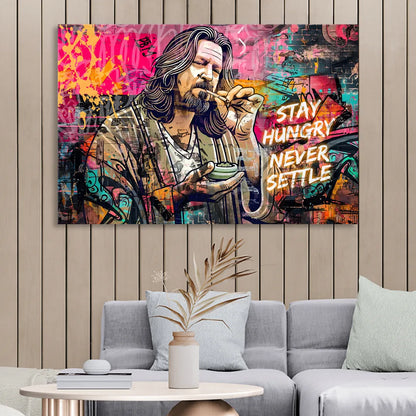 Stay Hungry Never Settle Sitting Room - Canvas Wall Art