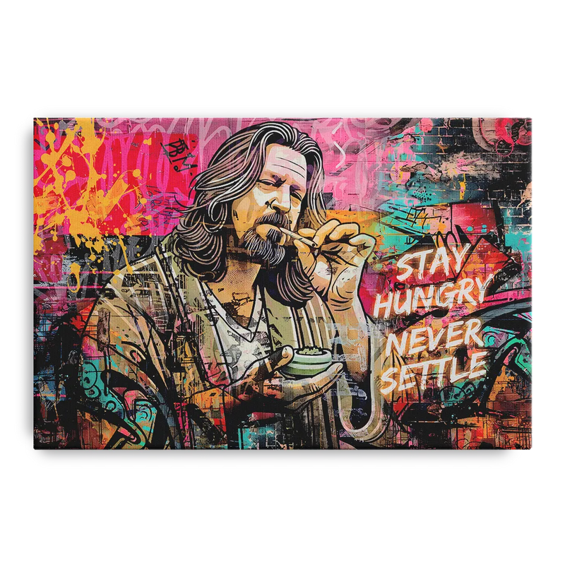 Stay Hungry Never Settle Front - Canvas Wall Art
