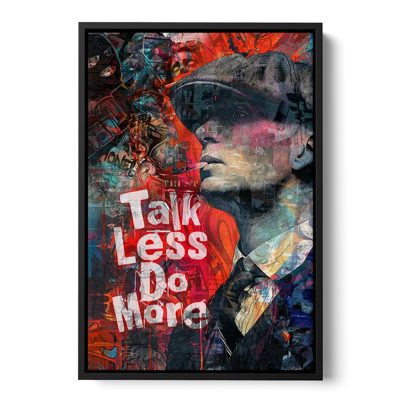 Talk Less Do More Front - Black Canvas Wall Art
