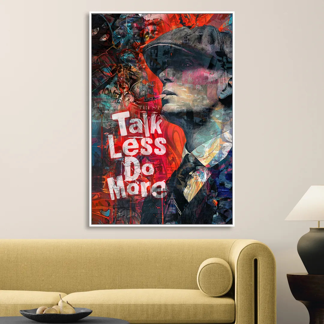Talk Less Do More Living Room - White Canvas Wall Art