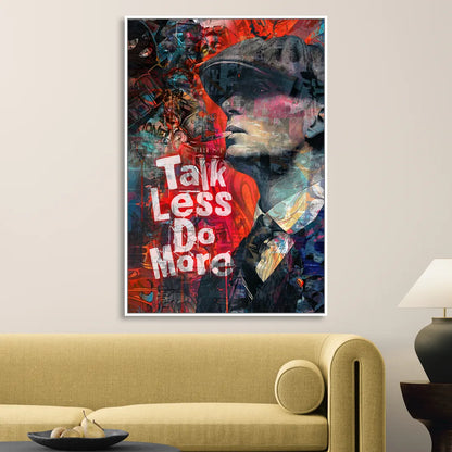 Talk Less Do More Living Room - White Canvas Wall Art